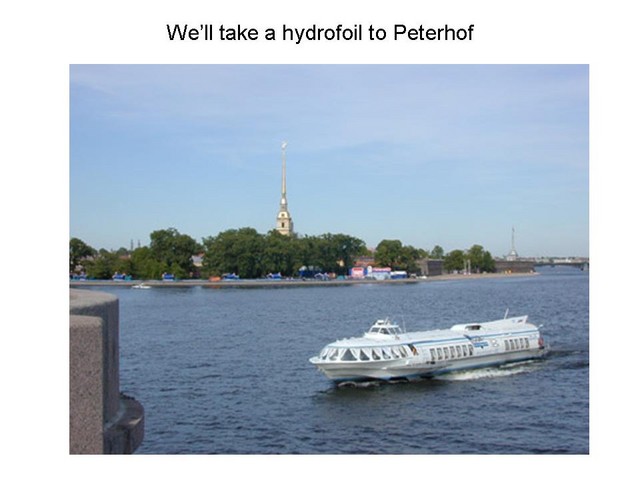 hydrofoil to Peterhof