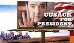 Cusack for President billboard